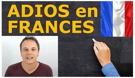 Como Decir Nos Vemos Luego En Frances - Solo Para Adultos En El Salvador