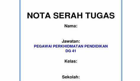 Contoh Nota Serah Tugas Guru - Nota Serah Tugas Pembantu Tadbir Page 5