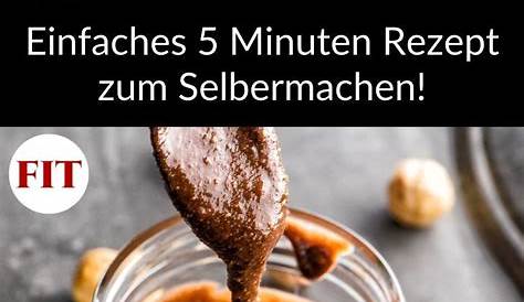 Gesunde Nutella selber machen - Einfaches Rezept ohne Zucker | Nutella