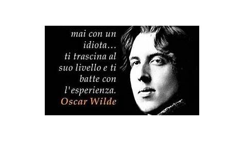 GLI AFORISMI DI OSCAR WILDE - Cultura & Culture: per un nuovo punto di