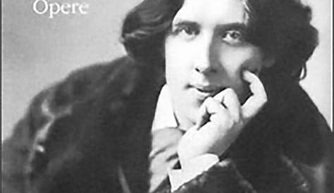Oscar Wilde Opere Pi? Importanti - simathryn