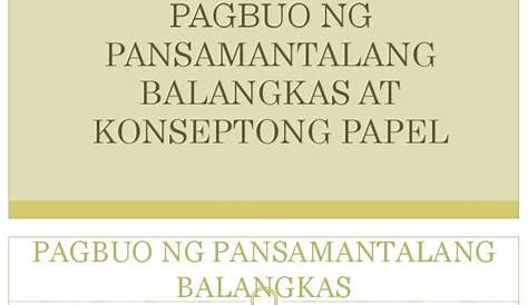 Pagbuo NG Pansamantalang Balangkas at Konseptong Papel | PDF