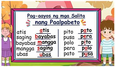 A.iayos ang mga salita ng paalpabeto - brainly.com