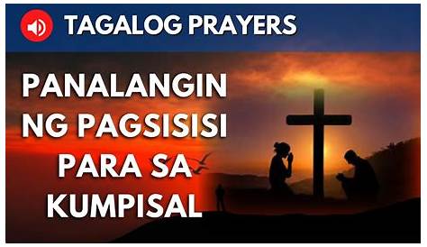 PANALANGIN NG PAGSISISI PARA SA KUMPISAL (tagalog prayer) - YouTube