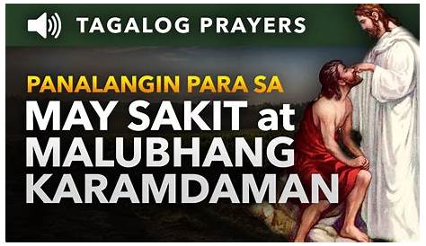 Mabisang Panalangin ng Maysakit • Tagalog Prayer of the Sick - YouTube