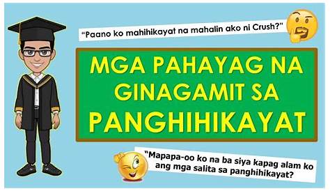 Wika - Mga Pang-ugnay sa Panghihikayat_Kahulugan sa Filipino - MGA PANG
