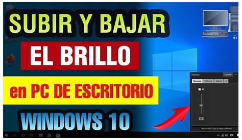 Subir o BAJAR BRILLO Windows 10 ️ Teclado - Solvetic