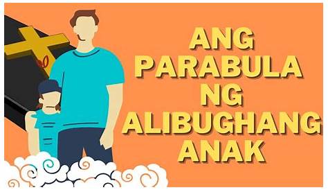 Filipino 9 Parabula ng Alibughang Anak | PPT