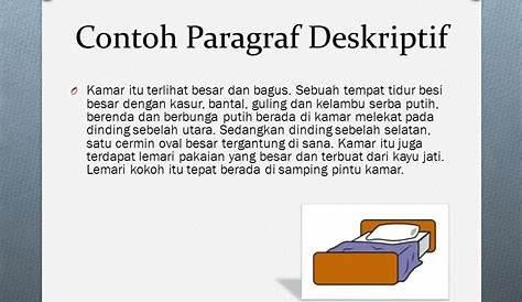 Paragraf Deskripsi : Penjelasan, Ciri-ciri dan Beberapa Contohnya