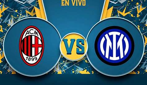 Inter vs Milan Serie A 17 de Octubre 2020