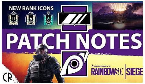 PATCH NOTES White Noise - Tom Clancy's Rainbow Six Siege - R6 - YouTube