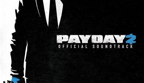 Payday 2 Remastered (Official Soundtrack), Vol. 1, tracks, stats and