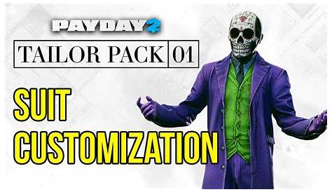 Armor Skins • PAYDAY 2 Workshop Manual • PAYDAY Official Site