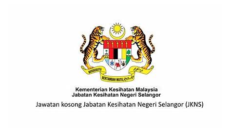 Jawatan Kosong Terkini Jabatan Kesihatan Negeri Selangor • Kerja Kosong