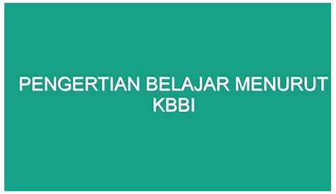 7 Pengertian Belajar Menurut Para Ahli