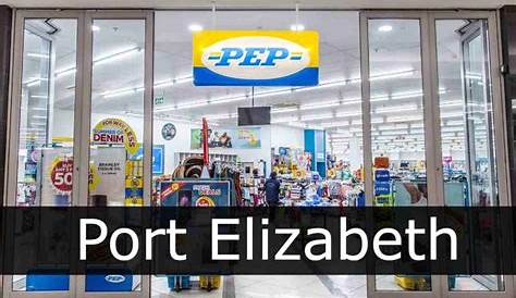 PEP Stores Port Elizabeth, Greenacres Shopping Centre - specials