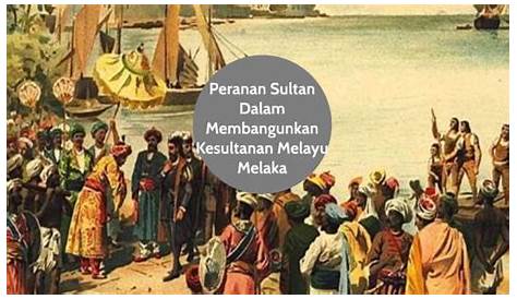 Menyatakan struktur masyarakat Zaman Kesultanan Melayu Melaka