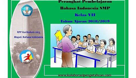 Perangkat Pembelajaran Guru Bahasa Indonesia Kelas 7 SMP Kurikulum 2013