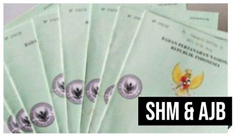 Cara Mengubah AJB ke SHM beserta Syarat dan Ketentuannya