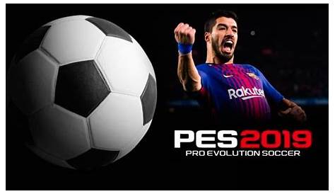 Pro Evolution Soccer 2019 - PES 2019 - Descargar para PC | Android