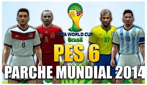 Pes 6 Parche World Soccer Edition 2018 Completo - YouTube