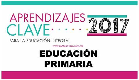 Plan y programas de estudio 2017 para primaria