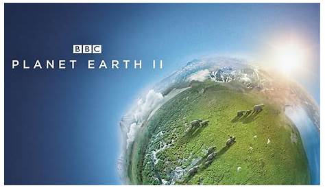 Planet Earth Ii Season 1 Episode 6 Locations ‘Blue II’ The Prequel Blue
