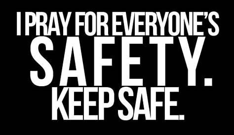 35 Keep Us Safe Quotes | Quotes US