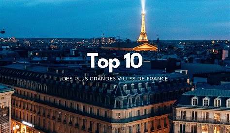 Les 20 plus grandes villes de France en population