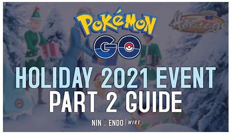 Pokémon GO Winter Holidays 2022 Event – Part 2 – Windows PC and