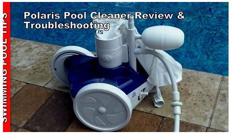 10 Polaris pool cleaner troubleshooting (Updated Guide)