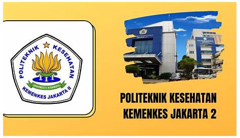 Sejarah Poltekkes ~ DPMJ Farmasi Poltekkes Kemenkes Jakarta II