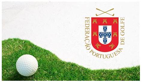 fédération portugaise de golf – fédération de golf portugal – TURJN