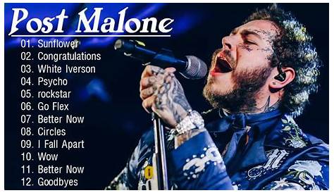 Best Songs Of Malone 2020 Malone Greatest Hits Playlist - www.vrogue.co