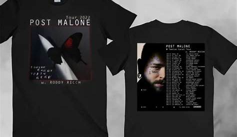 Post Malone 2023 Tour Dates Merch, Post Malone Shirt, Post Malone If Y