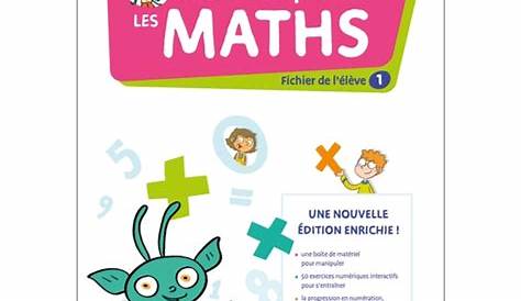 Pour comprendre les maths CP - Fichier élève + Mémo - Éd. 2019 - ISBN