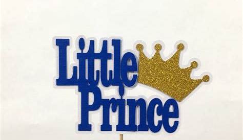 Prince Birthday Cake Topper Cake Topper Little Prince Cake - Etsy