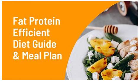 7 Day Fat Protein Efficient Diet Meal Plan (PDF & Menu) Medmunch