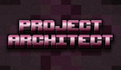 Project Architect Minecraft