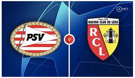 PSV Eindhoven vs RC Lens Prediction and Betting Tips