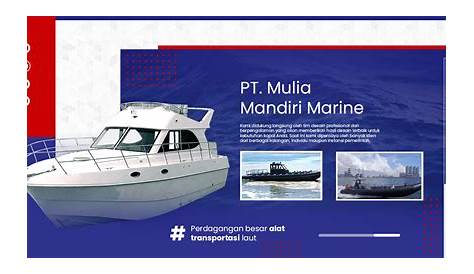 PT. Mulia Mandiri Marine – Perdagangan Besar Alat Transportasi Laut