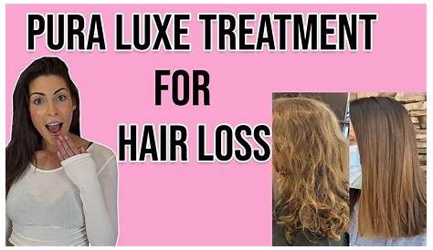 Pura Luxe Hair Treatment Review