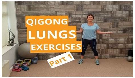 Qigong Movement for Pulmonary Health | Qigong, Pulmonary, Health