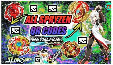 ALL SPRYZEN QR CODE BEYBLADE BURST TURBO APP !! - YouTube