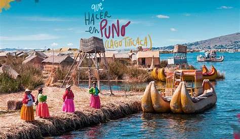 Exclusive Travel Tips for Your Destination Puno in Peru