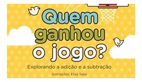 Quem ganhou o jogo