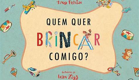 Quem quer brincar comigo? | No meu saco de histórias