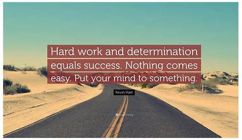 Quotes About Hard Work Inspirational That Will Inspire You