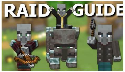 How Do Raids Work In Minecraft