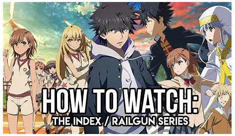 Railgun Anime Order E Accelerator! Nuovi Non Solo Per Index